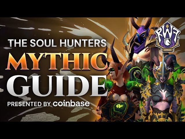 Mythic Soul Hunters Raid Guide
