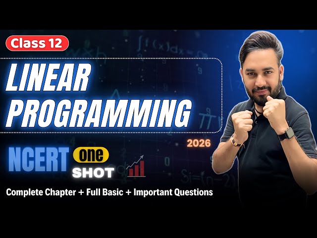 Linear Programming One Shot 🔥 Class 12 Maths | Mission Boards 2026 🎯| All About Mathematics
