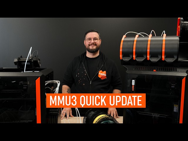 Quick Update – MMU3 for the Prusa CORE One
