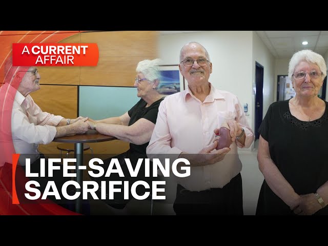 One kidney, one married couple and a lifetime of love  | A Current Affair