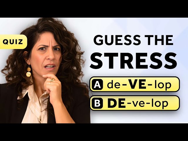 Primary Stress Quiz: Can You Get It Right?