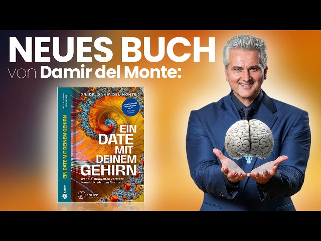 NEW BOOK - Damir del Monte: A Date with Your Brain | Being Human in the Light of Evolution and AI