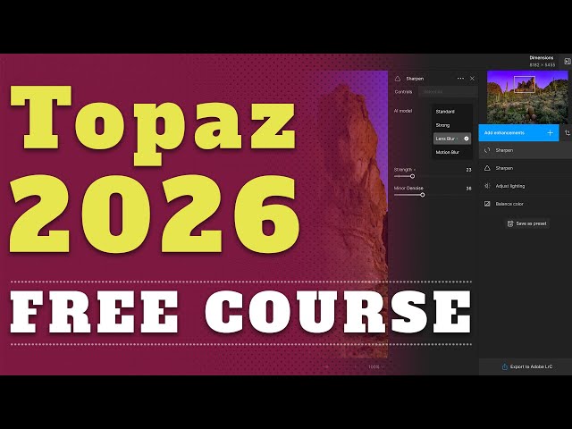 Topaz Photo AI Course