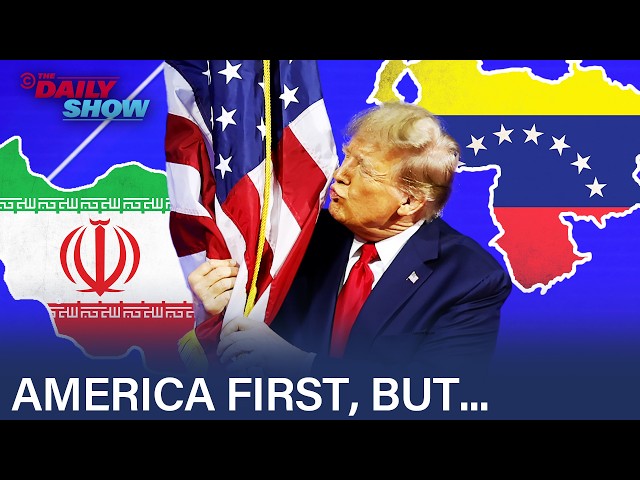 Trump's Foreign Policy: Iran War, Argentinian Beef & Venezuela Regime Change | The Daily Show