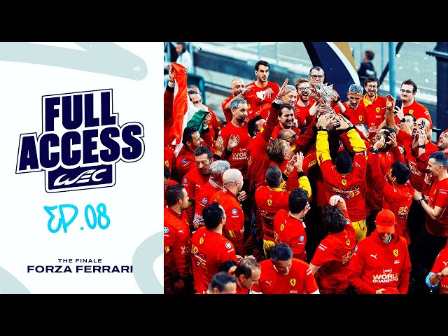 Forza Ferrari 🇮🇹 I Full Access Episode 08 I Bapco Energies 8 Hours of Bahrain 2025 I FIA WEC