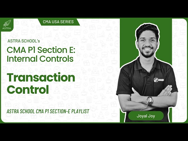 Transaction Control | CMA USA | Part 1 | Section E | Malayalam