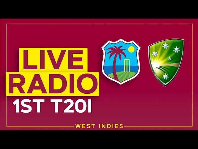 🔴 RADIO | West Indies v Australia | 1st T20