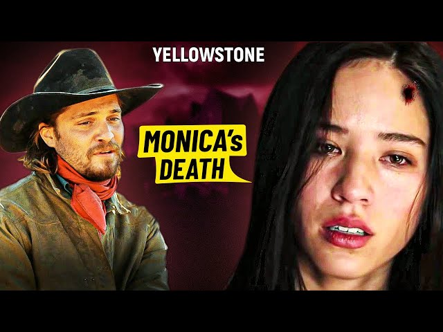 Yellowstone Season 5 Episode 1: The Death of Monica
