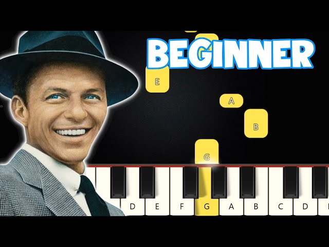 My Way - Frank Sinatra | Beginner Piano Tutorial | Easy Piano