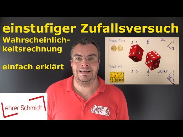 One-stage random experiment | Probability theory - simply explained | Lehrerschmidt
