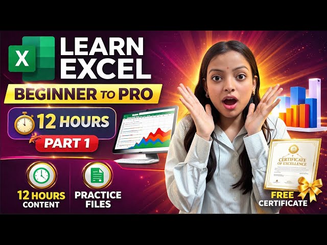 🔥 Complete Excel Masterclass 📊🚀 | Beginner to Pro in One Shot!