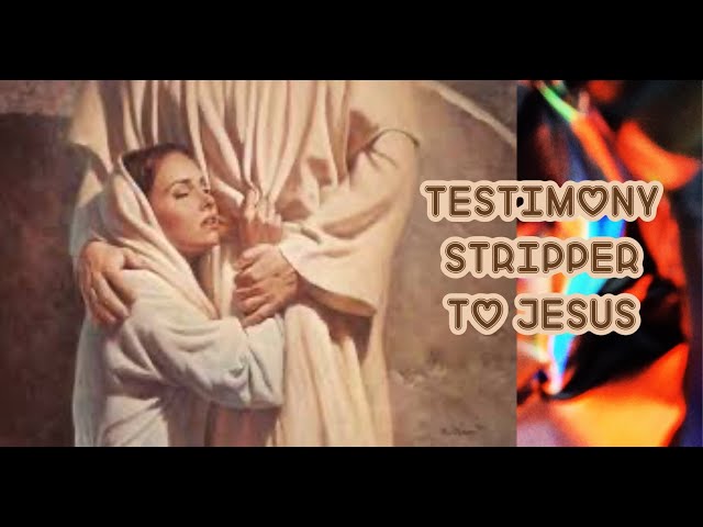 She was a Stripper until JESUS showed her Hell !!