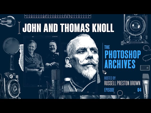 Russell Preston Brown, John & Thomas Knoll: Inside the Photoshop Origin Story | Adobe Photoshop