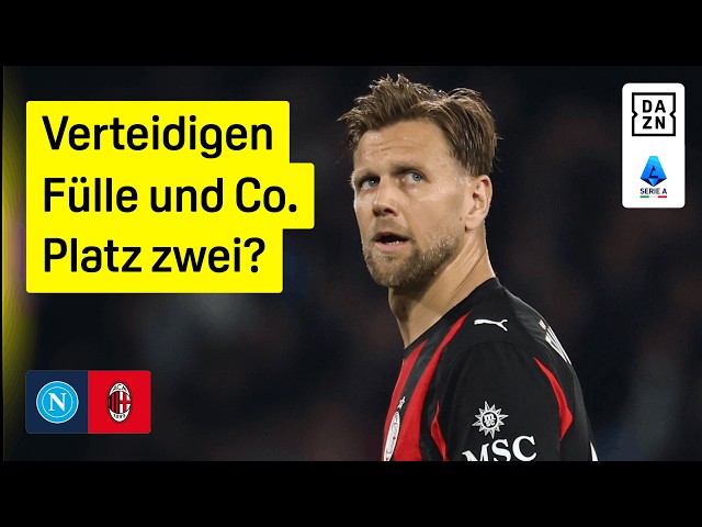 Füllkrug starts in the top match: Napoli vs. Milan | Matchday 28 | Serie A | DAZN