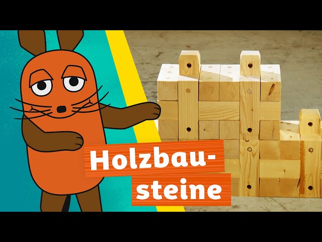 Wie baut man mit Holzbausteinen? | Die Maus | WDR
