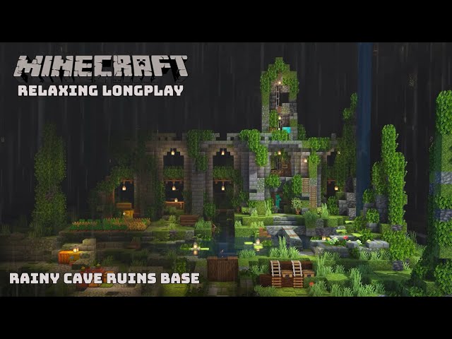 Minecraft Relaxing Longplay - Rainy Cave Hole - Cozy Ruins Base (No Commentary No ads) 1.21.4