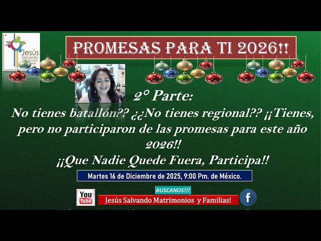 2 P. Promesas Para ti 2026 No tienes Batallón Regional? Participa De Las Promesas Para Este Año 2026