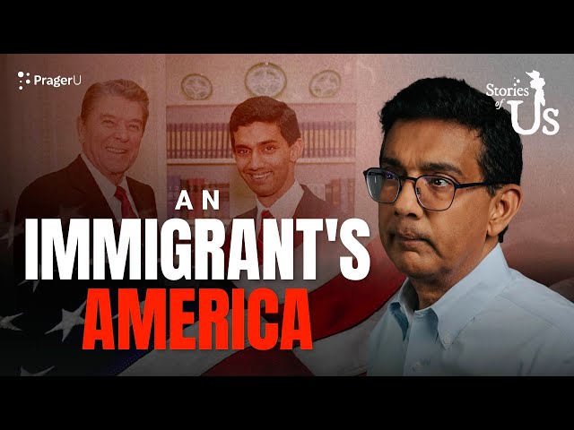 Dinesh D’Souza: What's So Great About America? | Stories of Us | PragerU