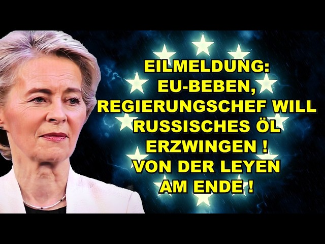 BREAKING NEWS: HE'S GETTING SERIOUS! Von der Leyen IS FINISHED!
