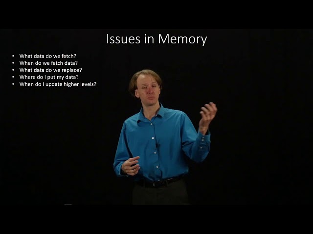 3.  Introduction to Issues in Memory