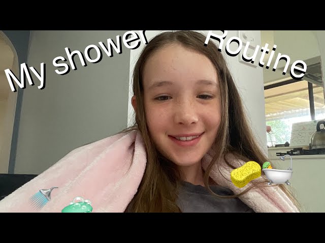 My shower routine ( requested video )