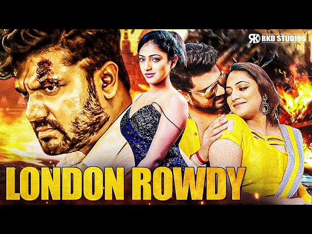 London Rowdy Full Movie | Srujan Lokesh Latest Powerful Action Thriller Movie | 2025 South Movie