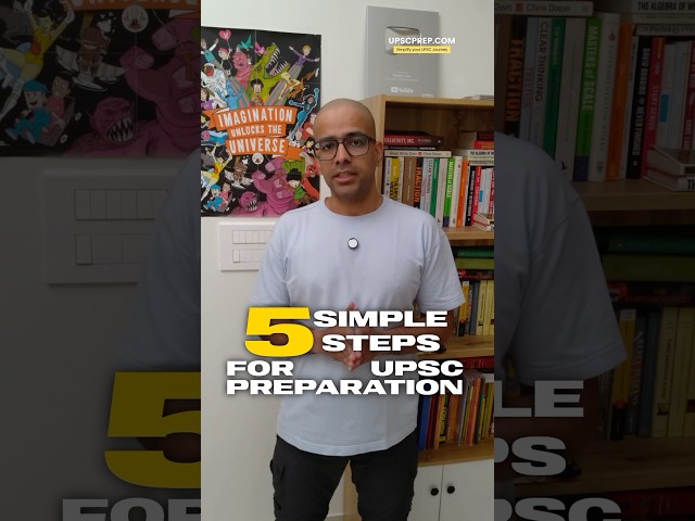 How to start UPSC Preparation in 5 simple steps