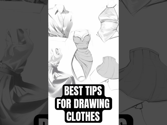 BEST TIPS for Drawing BETTER CLOTHES for Your Character!!