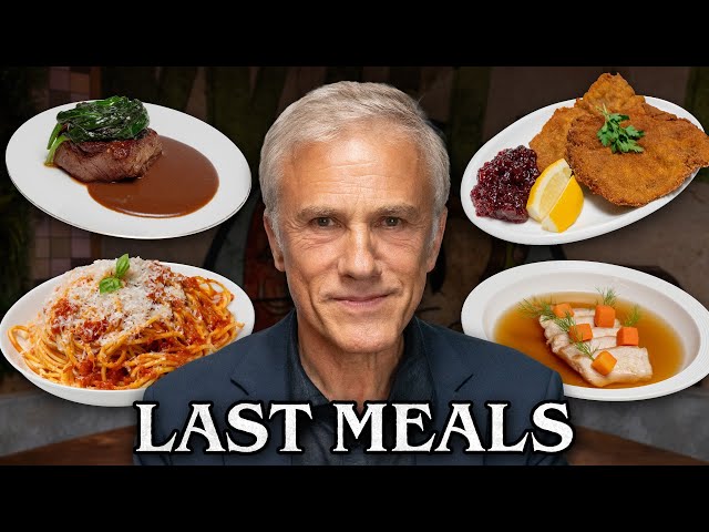 Christoph Waltz Eats His Last Meal