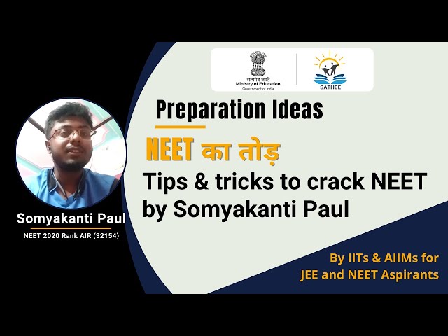 Preparation Ideas to crack NEET by Somyakanti Paul