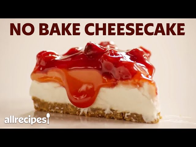 How To Make No Bake Cheesecake | Allrecipes