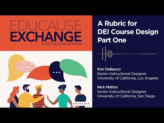 A Rubric for DEI Course Design, Part One | EDUCAUSE Exchange