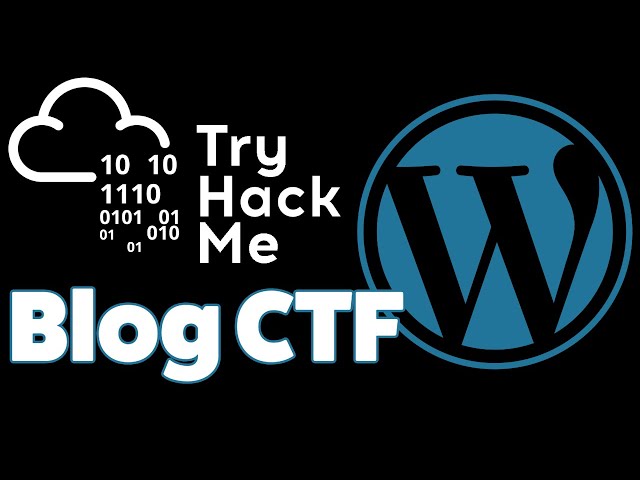 Blog CTF TryHackMe