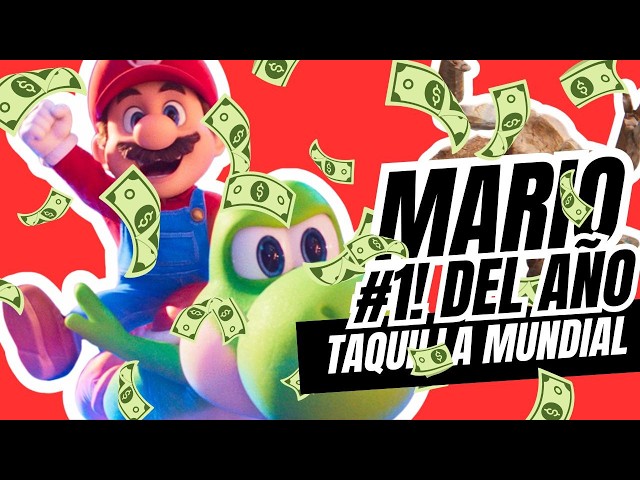 SUPER MARIO SIGUE SUMANDO MONEDAS EN LA TAQUILLA MUNDIAL
