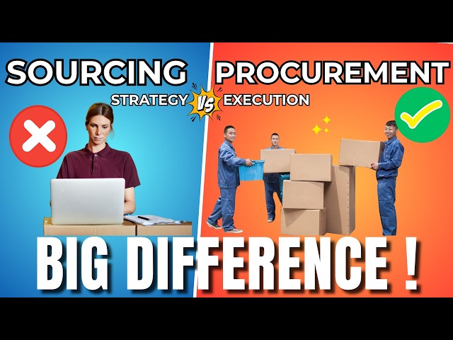 Sourcing vs Procurement in Supply Chain | Strategy vs Execution Explained