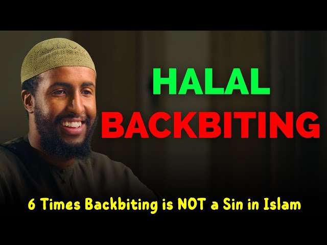 The 6 Times BACKBITING Is HALAL In Islam || Ustadh Abdulrahman Hassan