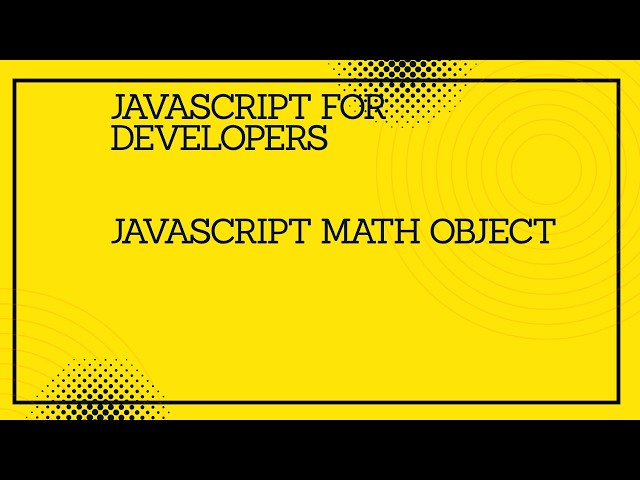 JavaScript for developers ||JavaScript  math object  #programming  #coding  #tutorial