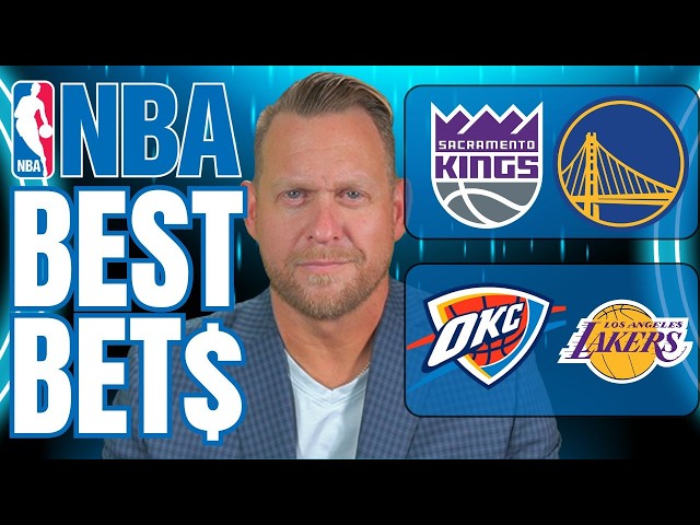 Tuesday NBA BEST Bets! Thunder vs Lakers & Kings vs Warriors | NBA Predictions Today
