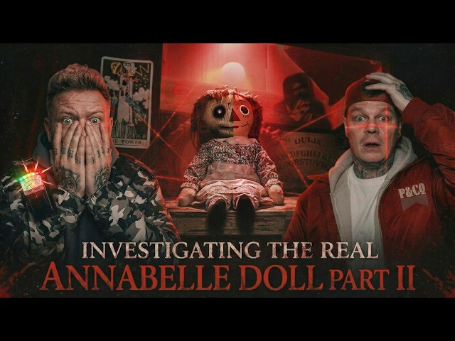 A Sleepover WITH THE REAL ANNABELLE DOLL! Full Paranormal investigation, SHE REMEMBERED US! WARNING!
