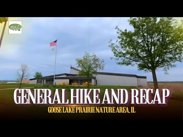 Goose Lake Prairie Nature Area, IL - General Hike and Recap (Hike 360° VR Video)