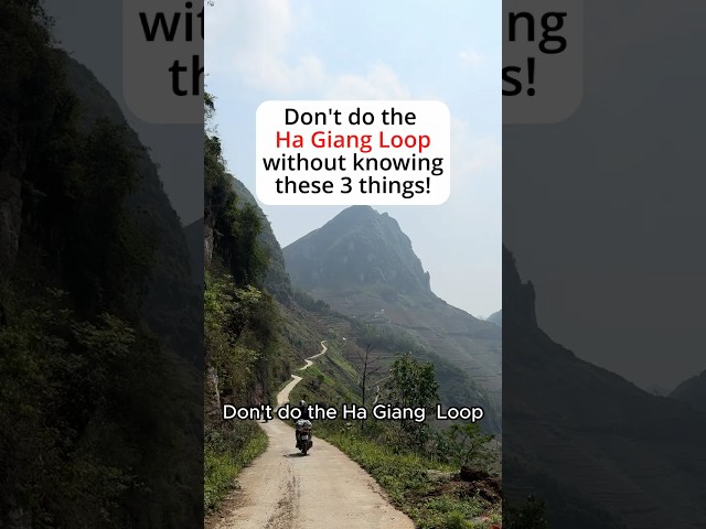 🚫 Don't do the Ha Giang Loop without knowing these 3 things | Ha Giang Loop Vietnam 🇻🇳