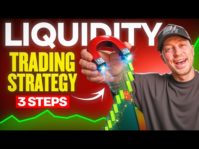 The ONLY Liquidity Trading Strategy WORTH Learning (3 Steps)