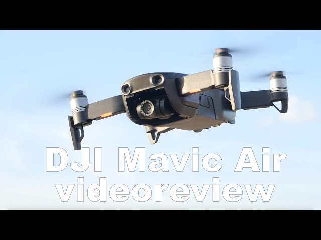 DJI Mavic Air videoreview | Dronewatch