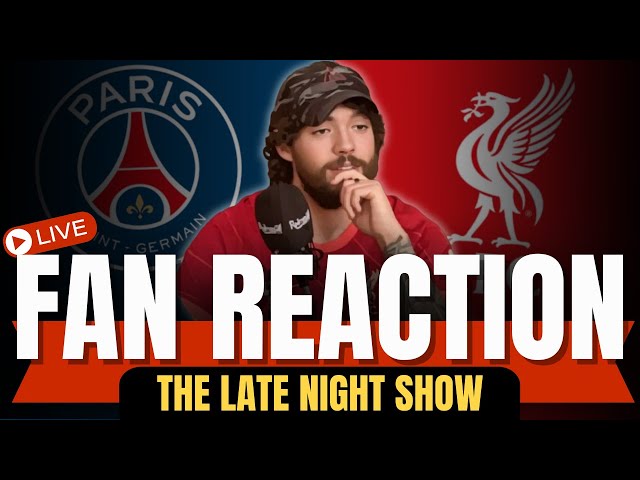 PSG 2 Liverpool 0 Instant Post Match Analysis - Late Night Live