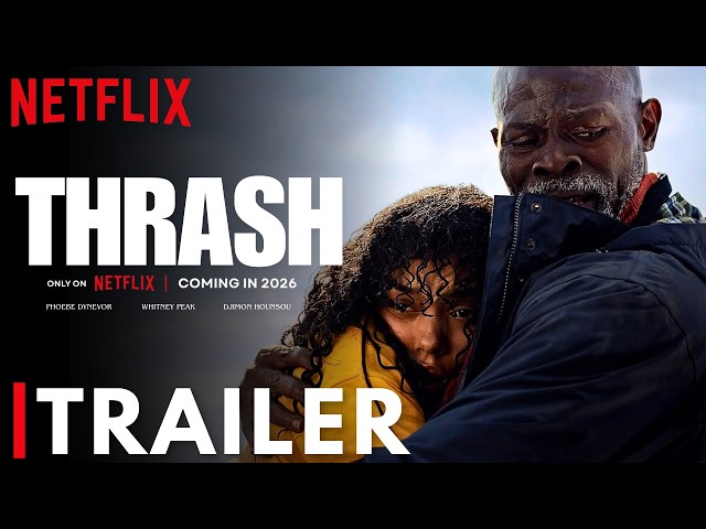 Thrash Trailer 2026 | Netflix | Phoebe Dynevor | Whitney Peak | Thrash Movie Trailer | April 10th