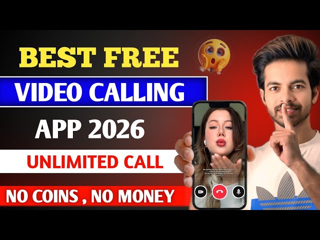 BEST FREE VIDEO CALLING APP 2026 | NEW FREE VIDEO CALL APP 2026 | NO MONEY NO COINS FREE DATING APP