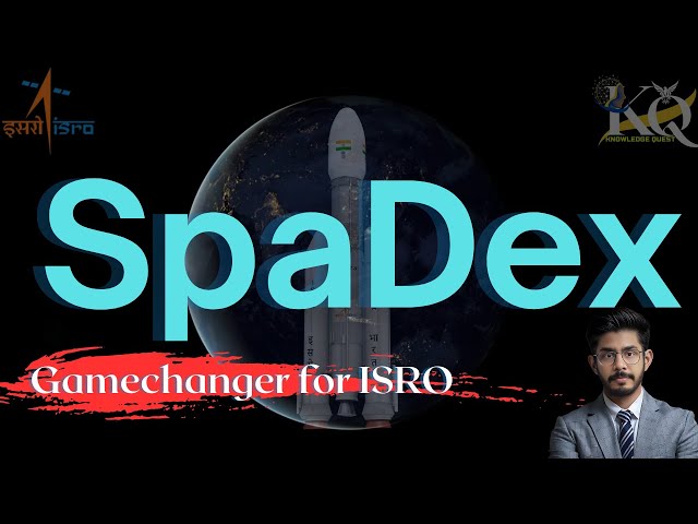 SpaDeX Mission | Spadex ISRO| Spadex isro in hindi |Spadex mission kya hai| Space docking Experiment