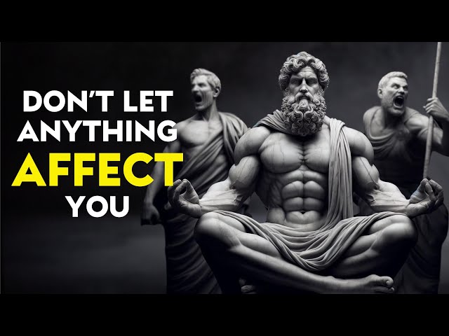 10 Stoic Principles So That NOTHING Can AFFECT YOU | Epictetus Stoicism (2026)