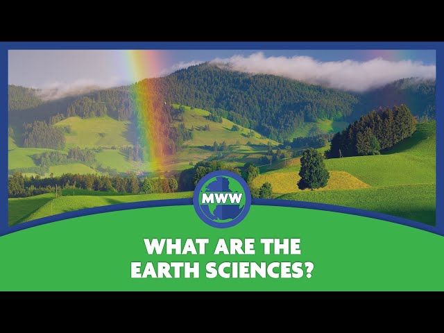 What are the Earth Sciences?