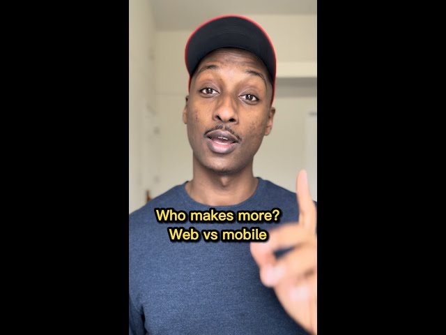 Who Makes More Money? Web dev or Mobile dev?